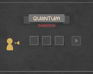 Quantum Dungeon